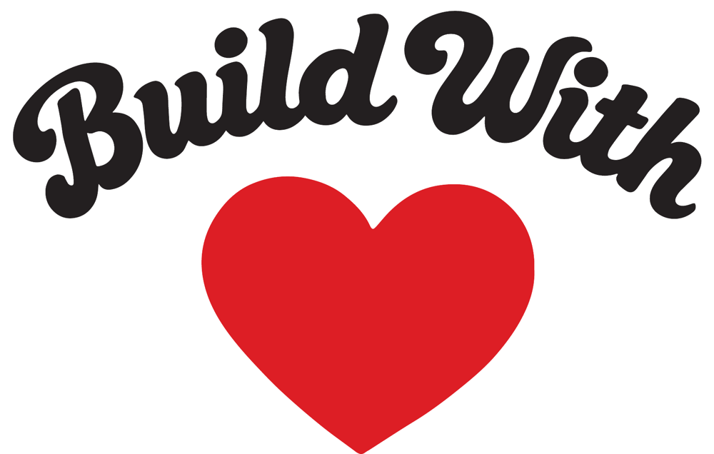 Build with heart